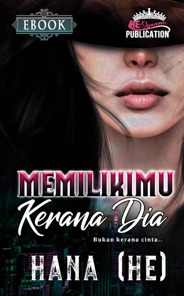 Memilikimu Kerana Dia (ebook)