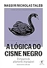 A Lógica do Cisne...