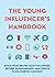 The Young Influencer's Hand...