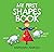 My First Shapes Book: Barnyard Animals