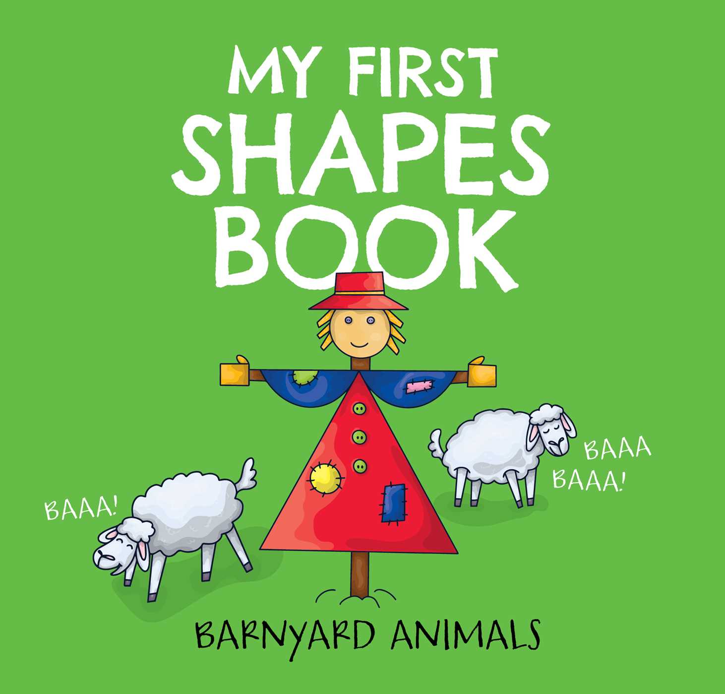 My First Shapes Book: Barnyard Animals (Board Book)