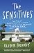 The Sensitives: The Rise of Environmental Illness and the Search for America's Last Pure Place
