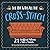 The One with All the Cross-Stitch: 21 Unofficial Patterns for Fans of Friends