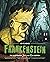 Frankenstein - Kid Classics: The Classic Edition Reimagined Just-for-Kids! (1)