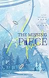 The Missing Piece by Kun Yi Wei Lou