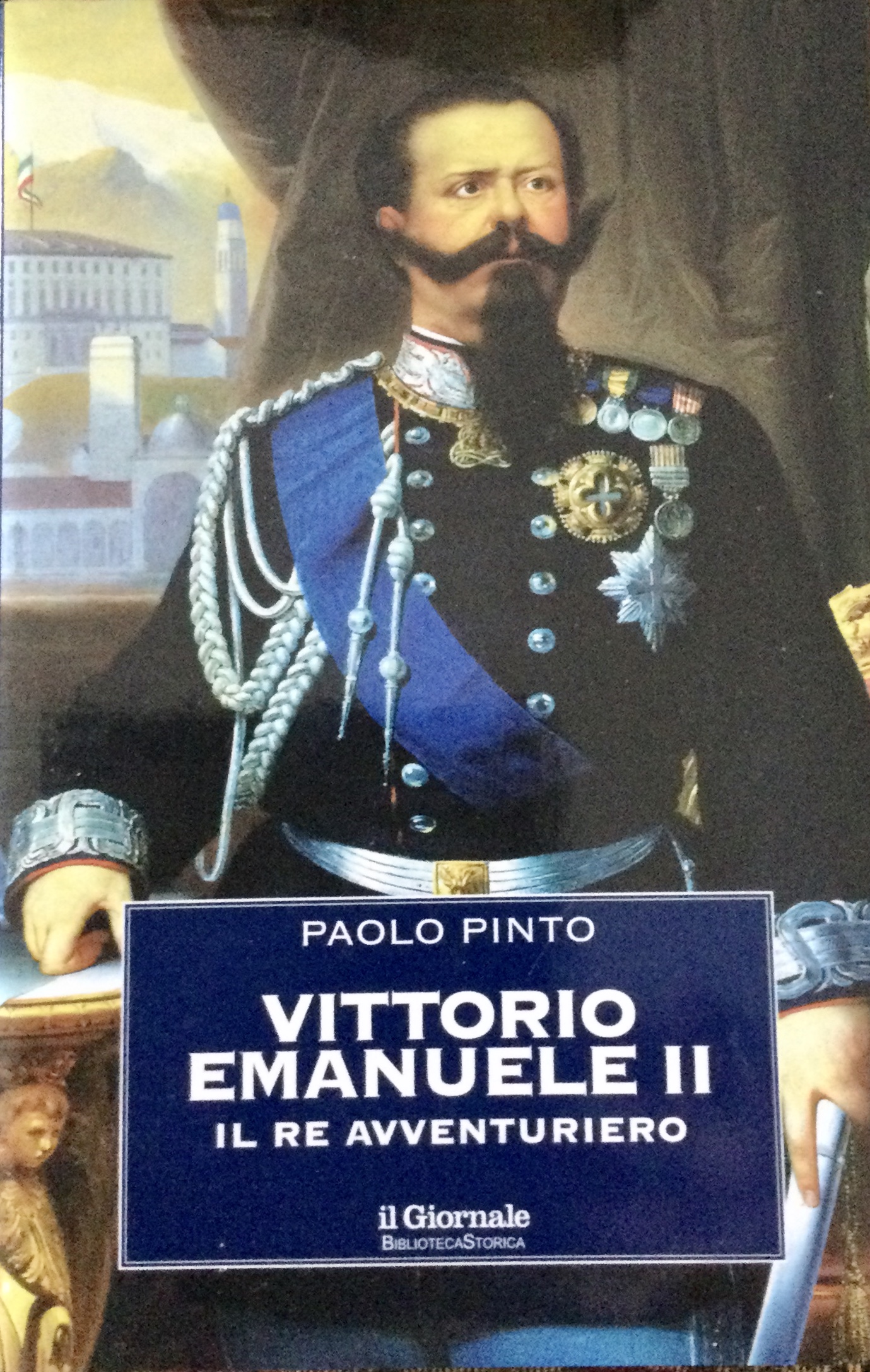 Vittorio Emanuele II. Il Re avventuriero (Hardcover)