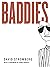 Baddies: With a Foreword by Aimee Bender