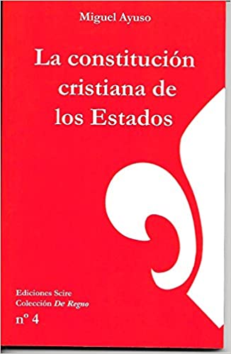 La constitución cristiana de los Estados (Paperback)
