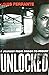 Unlocked: A Journey from Prison to Proust