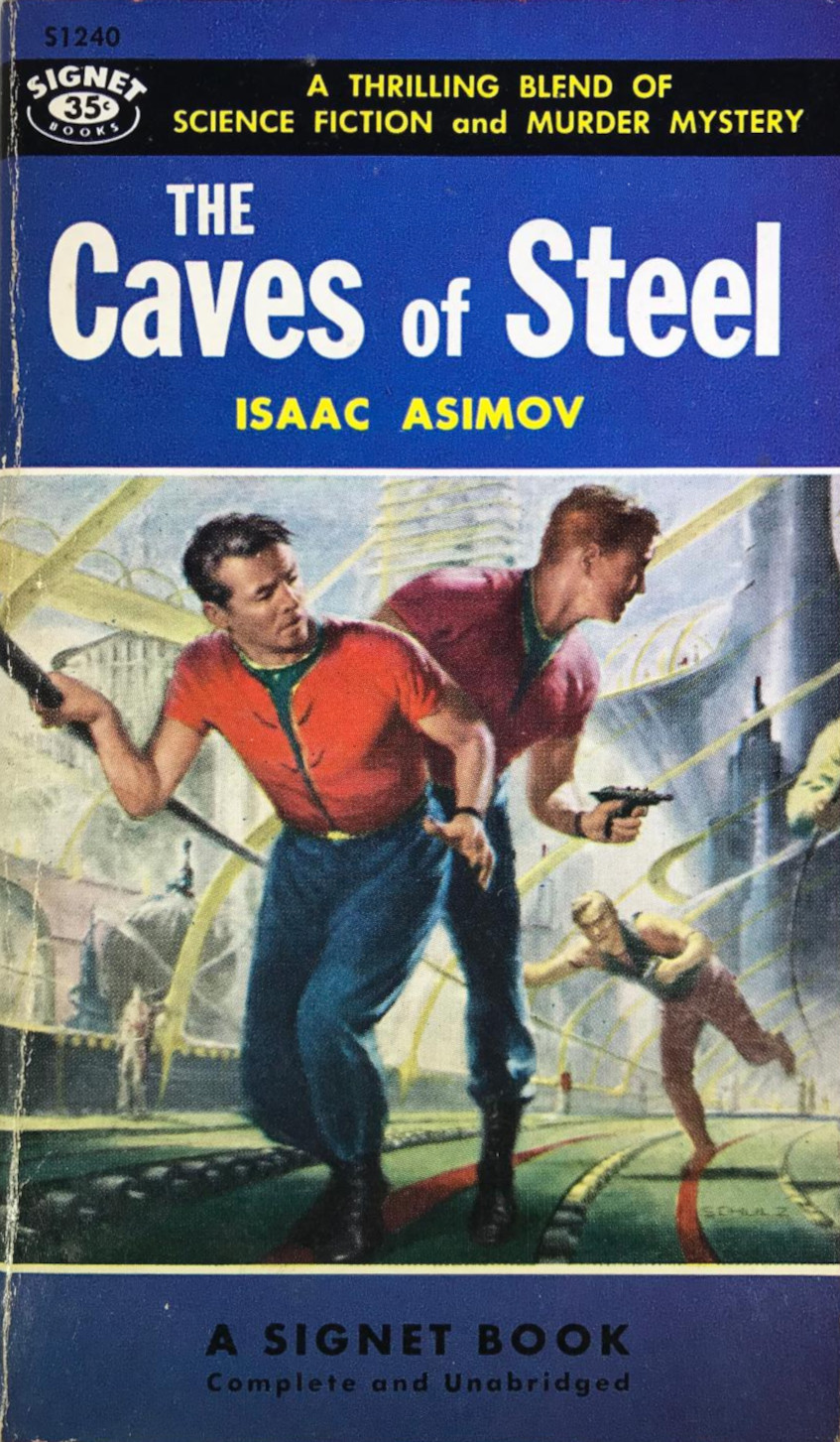 The Caves of Steel