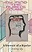 My Mind The Rubik's Cube: A Memoir of a Bipolar