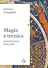 Magia e Tecnica. ...