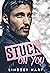 Stuck on You