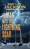 The Man with the Lightning Scar (The Jackson Blackhawk Series Book 7)