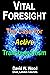 Vital Foresight: The Case F...