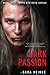 Dark Passion (The Brethren Series)