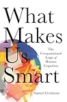 What Makes Us Sma...