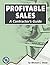 Profitable Sales by michael-c-stone