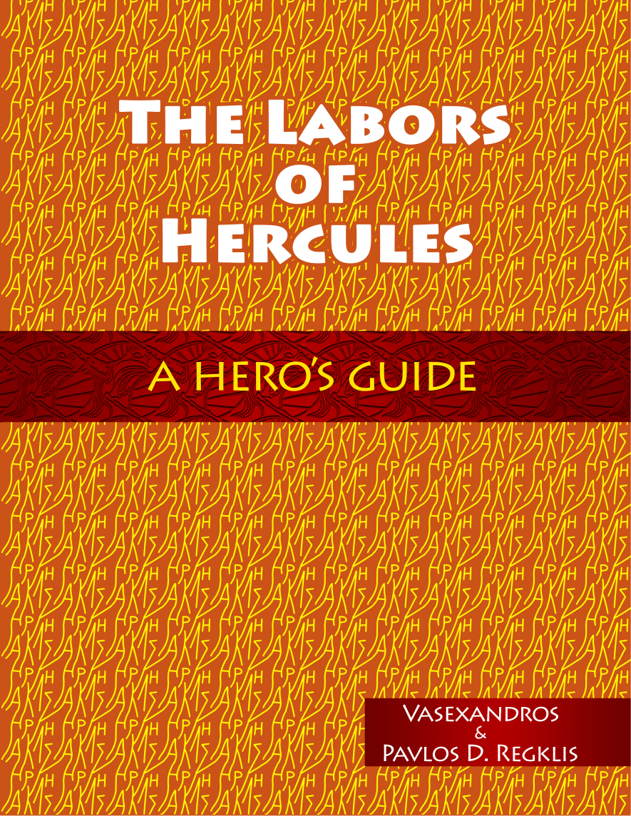 The Labors of Hercules: A Hero's Guide