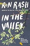 In the Valley by Ron Rash
