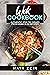 Wok Cookbook: Authentic Sti...