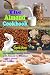 The Almond Cookbook by David Sharp