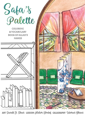 Safa's Palette: Coloring and Vocabulary Book of Allah's Names