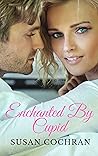 Enchanted By Cupid (Lake Tahoe, #1)