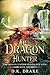 The Dragon Hunter (The Drag...