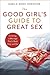 The Good Girl's Guide to Gr...