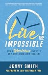 Live the Impossib...