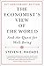 The Economist's View of the World: And the Quest for Well-Being
