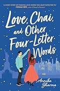 Love, Chai, and Other Four-Letter Words (Chai Masala Club, #1)