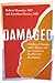 Damaged by Robert Maunder Damaged by Robert Maunder