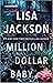 Million Dollar Baby by Lisa  Jackson