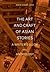 The Art and Craft of Asian ...
