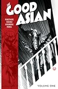 The Good Asian, Volume One