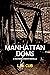 Manhattan Doms: A Southern Chastity Novella (Southern Chastity Series)