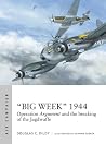 "Big Week" 1944 -...