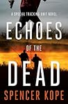 Echoes of the Dead