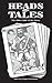 Head and Tales: The Other S...