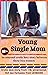 Young Single Mom - FxF - Ta...
