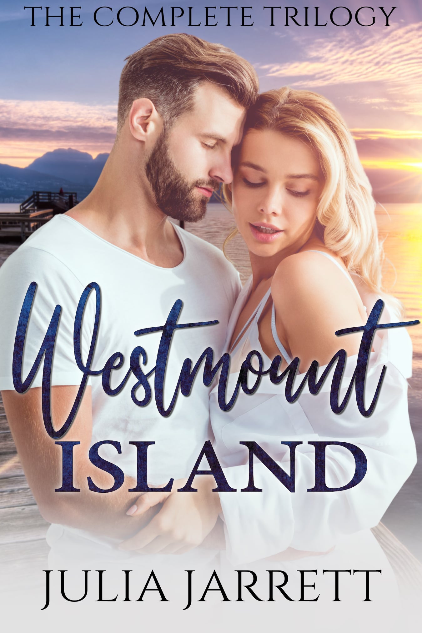 Westmount Island: The Complete Trilogy (Westmount Island, #1-3)