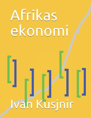 Afrikas ekonomi (Swedish Edition)