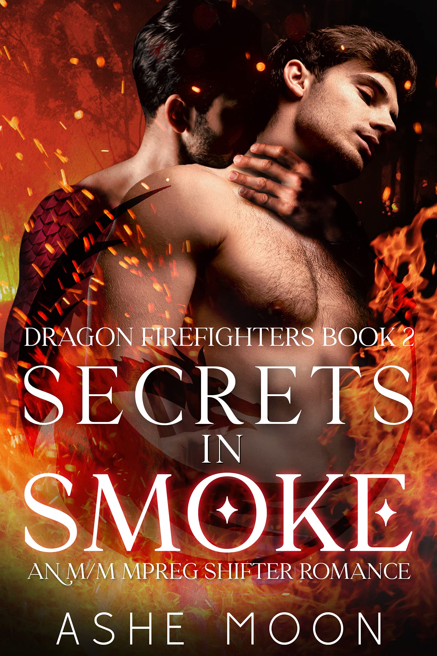 Secrets in Smoke (Dragon Firefighters, #2)
