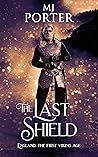 The Last Shield: ...