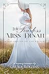 The Fearless Miss Dinah by Laura   Rollins