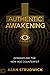 Authentic Awakening: Dismantling the New Age Counterfeit