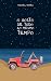 O gosto de tudo ao mesmo tempo (Portuguese Edition)