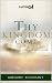 Thy Kingdom Come, Volume 3 by Gregory Toussaint